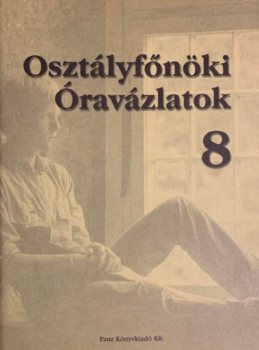 Osztlyfnki ravzlatok 8. o.