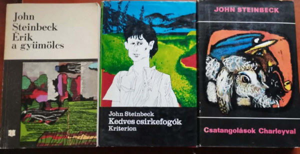 3db Steinbeck:�rik a gy�m�lcs; Kedves csirkefog�k; Csatangol�sok Charleyval