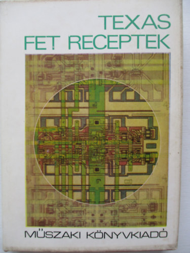 Texas FET Receptek (Das FET-Kochbuch)