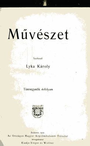 Mvszet 1912. (XI. vfolyam (teljes))
