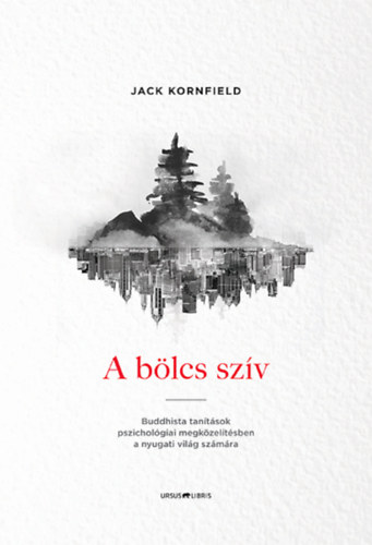 Jack Kornfield - A blcs szv