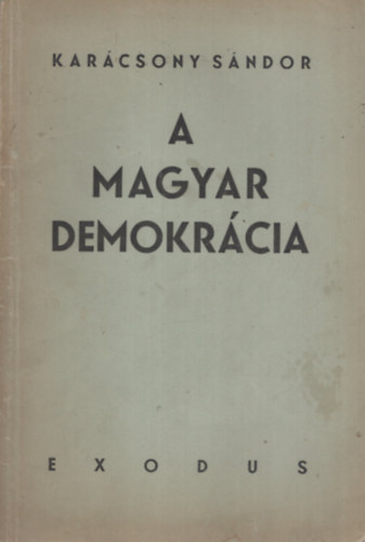 A magyar demokrácia