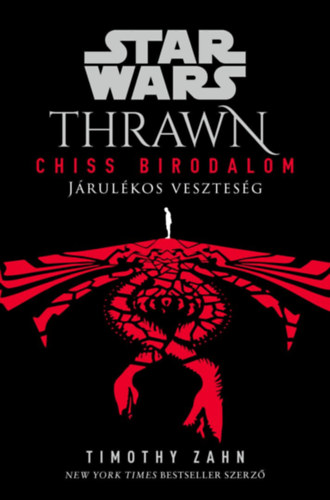 Star Wars: Thrawn - Chiss Birodalom - Jrulkos vesztesg
