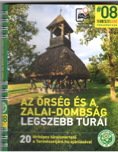 Az �rs�g �s a zalai-dombs�g legszebb t�r�i