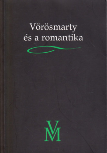 Vrsmarty s a romantika