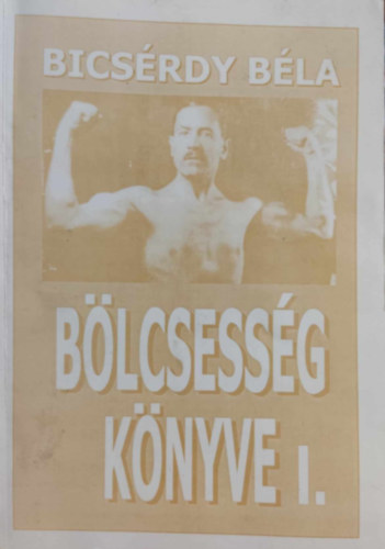 B�lcsess�g k�nyve I.