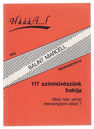 H���t....! - 117 sz�nm�v�sz�nk bakija (Mely nelv verne mersenyezni v�led?)