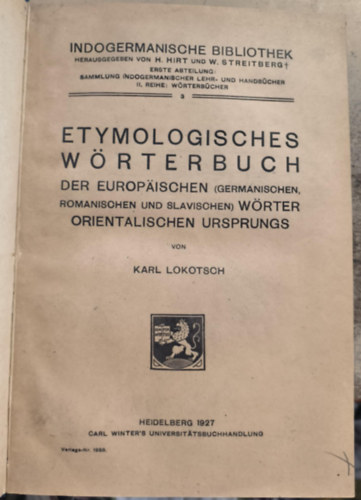 Etymologisches Wrterbuch der europischen Wrter orientalischen Ursprungs ("Keleti eredet eurpai szavak etimolgiai sztra" nmet nyelven)
