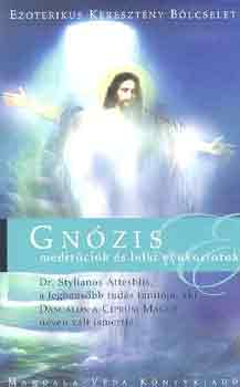Gnzis I. : Meditcik s lelki gyakorlatok