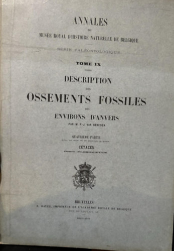 Annales du Musum D'histoire Naturelle de Belgique  - Srie Palontologique Tome IX. 1885. francia nyelven