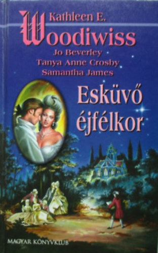 Esküvő éjfélkor
