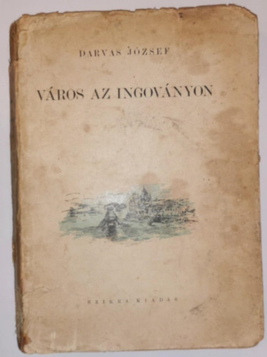V�ros az ingov�nyon