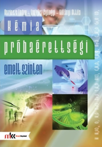 Kmia prbarettsgi - emelt szint