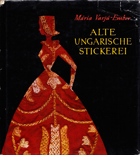 Alte Ungarische Stickerei