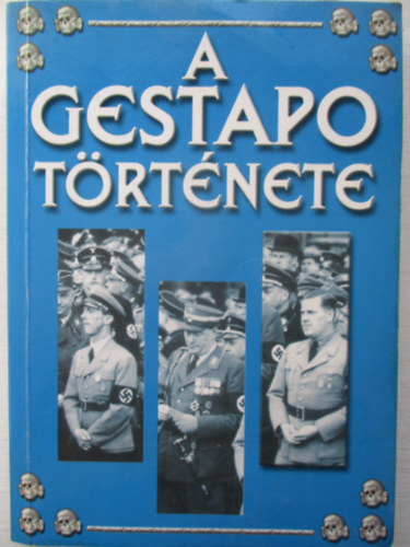 A Gestapo trtnete