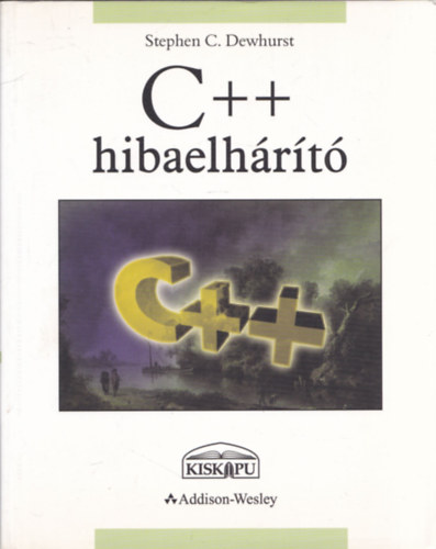 Stephen C. Dewhurst - C++ hibaelhrt