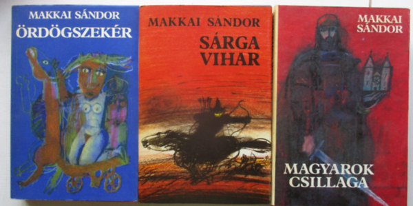 �rd�gszek�r + Magyarok csillaga + S�rga vihar