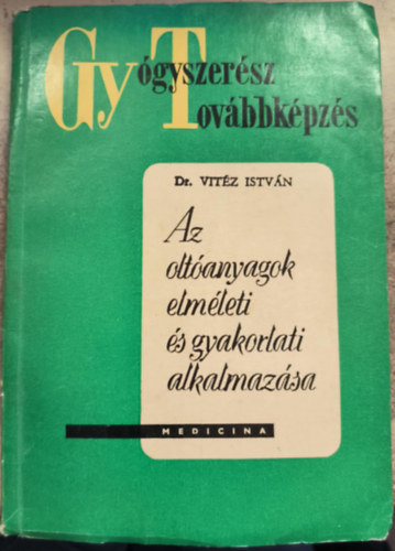 Az olt�anyagok elm�lete �s gyakorlati alkalmaz�sa