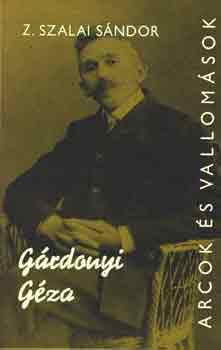 Z. Szalai S�ndor - G�rdonyi G�za (Arcok �s vallom�sok)