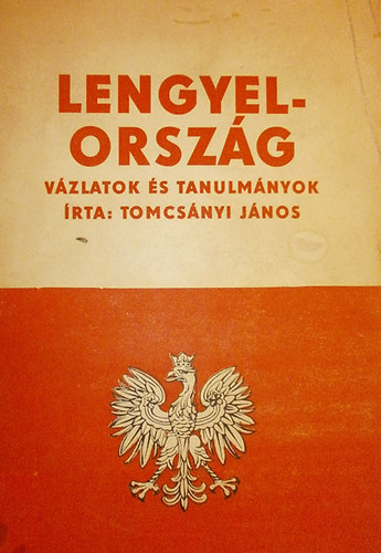 Lengyelorszg-vzlatok s tanulmnyok