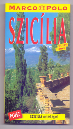 Sziclia (Biztos tippek az tra - Plusz Szicilia-titrkppel)