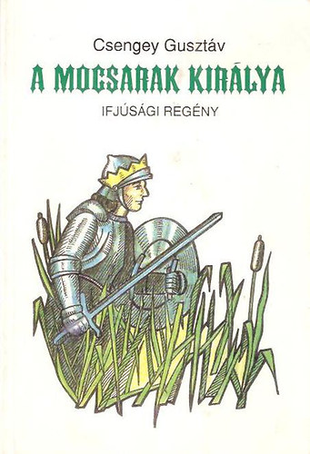 A mocsarak kirlya