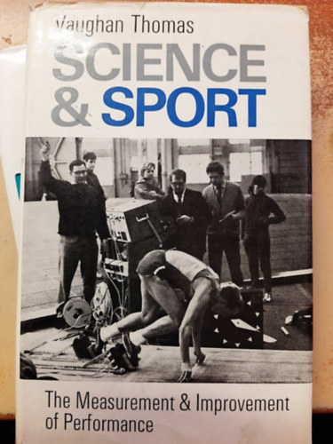 Science&Sport - The Measurement&Improvement of Performance