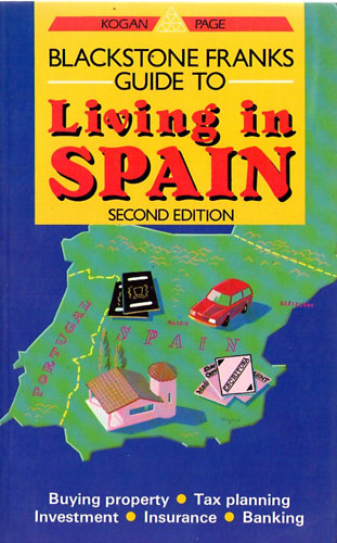 Blackstone Franks Guide to Living in Spain