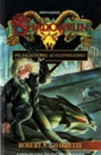 J�l v�laszd meg az ellens�geidet