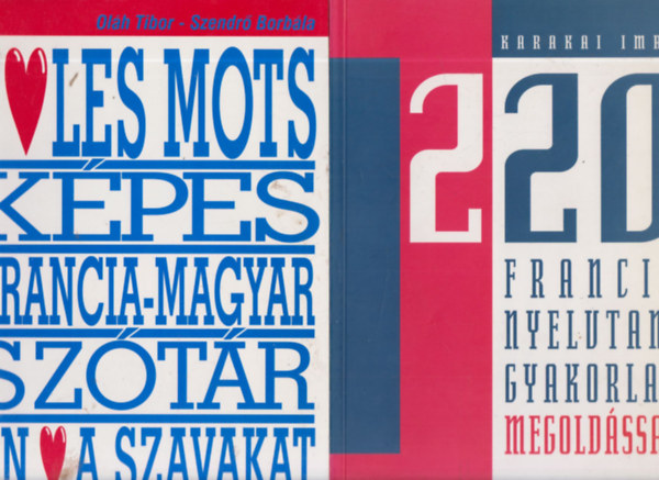 220 francia nyelvtani gyakorlat megoldssal (Hetedik, tdolgozott kiads!)