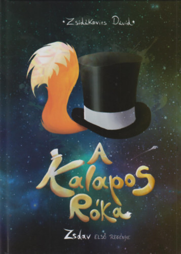 Zsidkovits Dvid - A Kalapos Rka