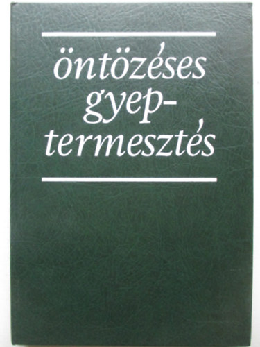 �nt�z�ses gyeptermeszt�s