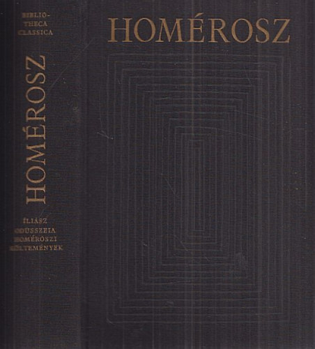 Magyar Helikon - Hom�rosz Od�sszeia Hom�roszi k�ltem�nyek
