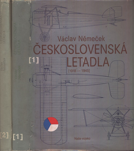 Vclav Nemecek - Ceskoslovensk letadla I-II. (1918-1945)