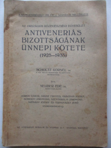 Antiveneris bizottsgnak nnepi ktete (1925-1935)