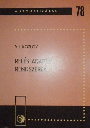 V. I. Kozlov - Rels adaptv rendszerek