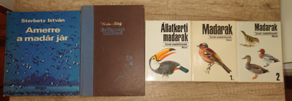 5 knyv a madarakrl: Madarak 1-2., llatkerti madarak (Bvr Zsebknyvek), Amerre a madr jr, Erd-mez madarai