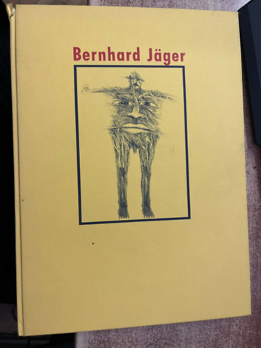 Bernhard J�ger - Bilder, Zeichnungen, Aquarelle, Gouachen. Bernhard J�ger.