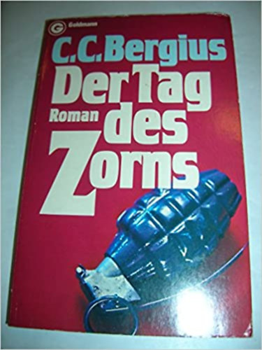 C.C. Bergius - Der Tag des Zorns