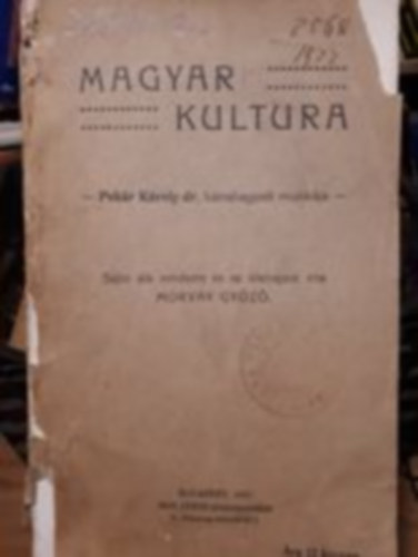 Magyar kultura - Pekr Kroly dr. htrahagyott munkja