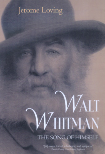 Jerome Loving - Walt Whitman: The Song of Himself