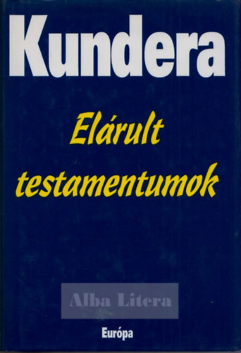 Elrult testamentumok