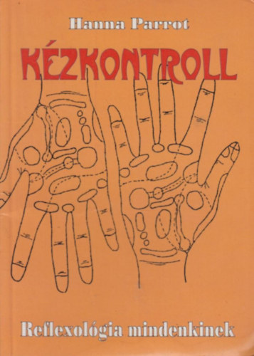 Kzkontroll - Reflexolgia mindenkinek