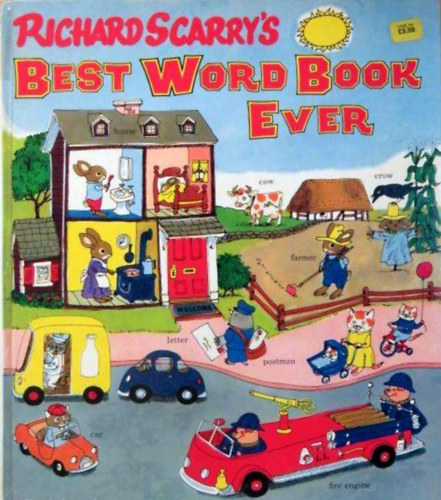 Richard Scarry - Richard Scarry's Best Word Book Ever