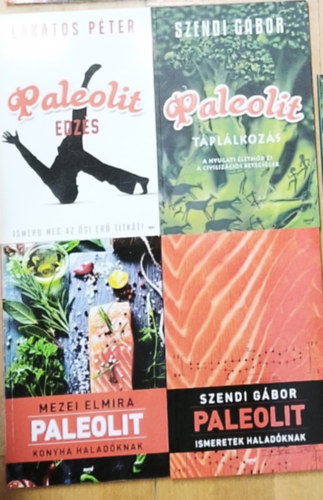 4db Paleolit t�pl�koz�ssal kapcsolatos m� - Paleolit ismeretek halad�knak, Paleolit t�pl�lkoz�s, Paleolit konyha halad�knak, Paleolit edz�s