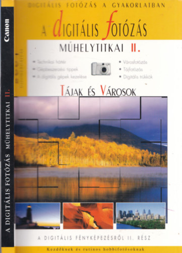 A digitlis fotzs mhelytitkai II. (Tjak s vrosok) 2004 jdonsgaival