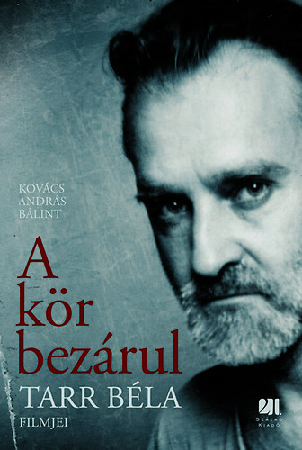 A kr bezrul - Tarr Bla filmjei