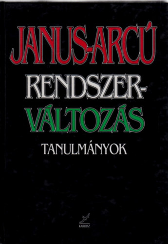 Janus-arc rendszervltozs-Tanulmnyok