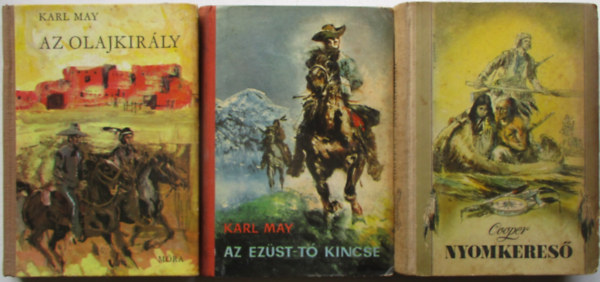 3 db Karl May reg�ny (Az olajkir�ly, Nyomkeres�, Az ez�st-t� kincse)