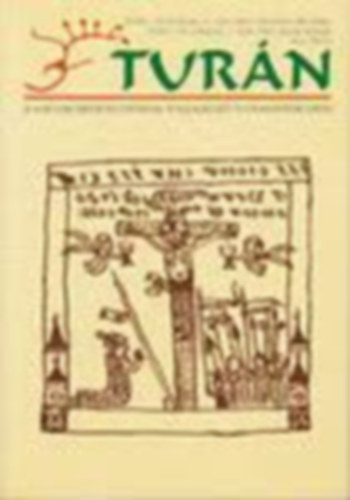 Turn [A magyar eredetkutatssal foglalkoz tudomnyok lapja] (XXXIV.) VII. vfolyam, 6. szm (2004. november-december), VIII. vfolyam, 1. szm (2005. janur-februr)